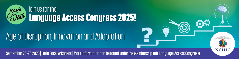 Language Access Congress 2025 banner Age of disruption innovation and  Adaptation September 25 through 27